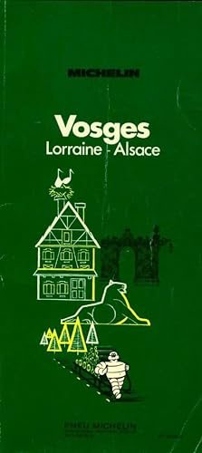 Vosges-Lorraine-Alsace 1973 - Collectif
