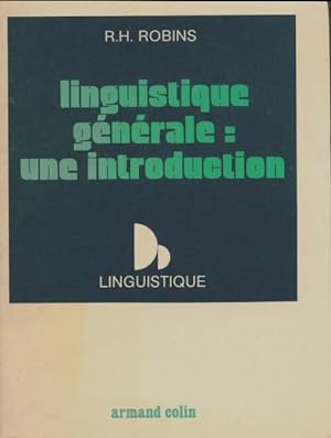 Linguistique g n rale : Une introduction - R.H Robins