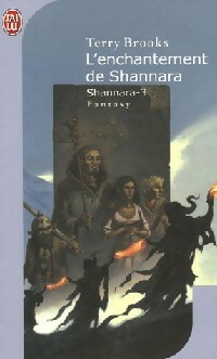 Shannara Tome III : L'enchantement de Shannara - Terry Brooks
