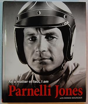 As a Matter of Fact I Am Parnelli Jones, Signed