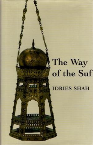 THE WAY OF THE SUFI