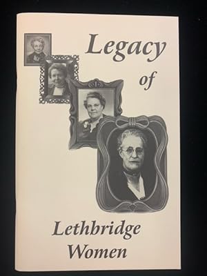 Legacy of Lethbridge Women
