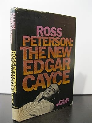 ROSS PETERSON: THE NEW EDGAR CAYCE **SIGNED BY ROSS PETERSON**