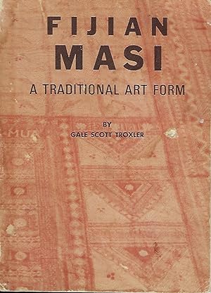 FIJIAN MASI: A TRADITIONAL ART FORM