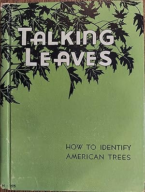 Talking Leaves : How to Identify American Trees