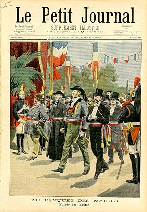 "LE PETIT JOURNAL N°516 du 7/10/1900" AU BANQUET DES MAIRES : Entrée des invités / A SHANGHAÏ : L...