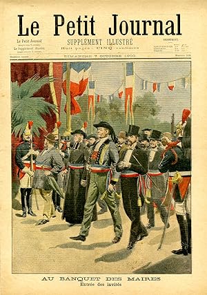 "LE PETIT JOURNAL N°516 du 7/10/1900" AU BANQUET DES MAIRES : Entrée des invités / A SHANGHAÏ : L...