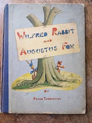 Wilfred Rabbit and Augustus Fox