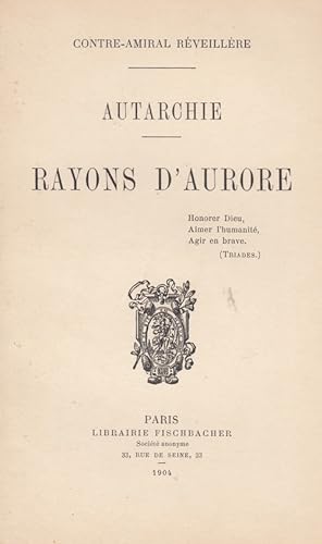 AUTARCHIE - Rayons d'Aurore