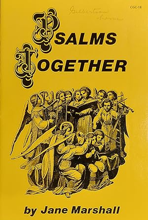 Psalms Together: Six Unison Antiphons For Choirs (Or Cantor) And Congregation