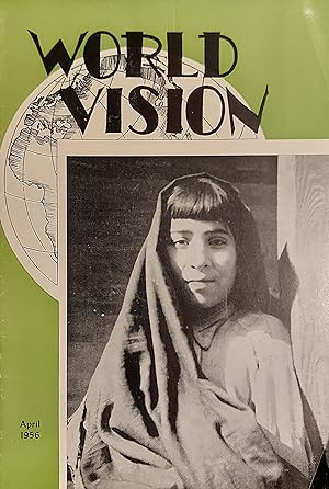 World Vision Magazine Vol.18, No.4, April 1956