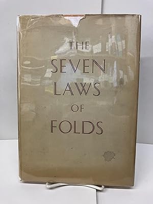 The Seven Laws of Folds