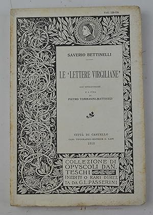 Le "lettere virgiliane" con introduzione e a cura di Pietro Tommasini-Mattiucci.
