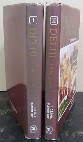 Delhi A Bibliography Volume I: History Art & Culture, Volume IIL Urban Studies [2 volume set]