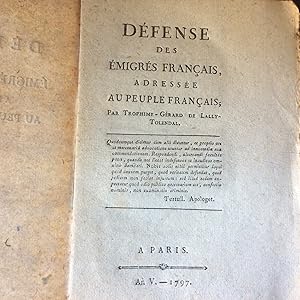 Défense des émigrés français adressée au PEUPLE FRANCAIS 1797 An V de la République