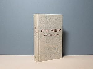 Le Guide parisien - Collection des Guides Joanne