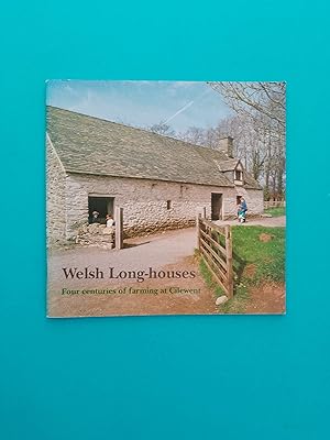 Welsh Long-Houses: Four Centuries of Farming at Cilewent