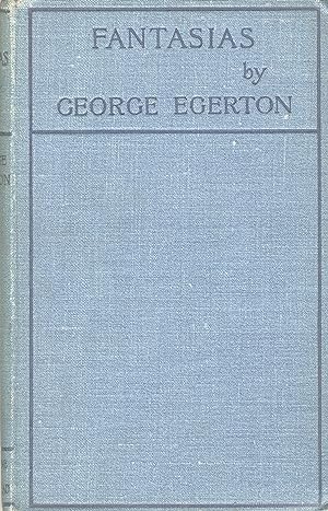 Fantasias. By George Egerton