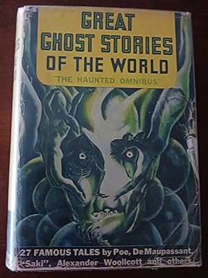 Great Ghost Stories of the World: The Haunted Omnibus