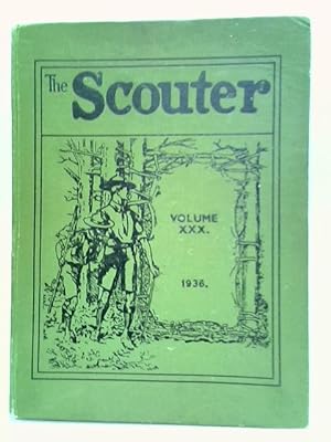 The Scouter: Vol. XXX