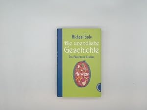Michael Ende, Die unendliche Geschichte - das Phantásien-Lexikon.