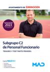 Subgrupo C2 de Personal Funcionario. Temario y test parte primera. Ayuntamiento de Zaragoza