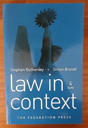 LAW IN CONTEXT: Fourth Edition