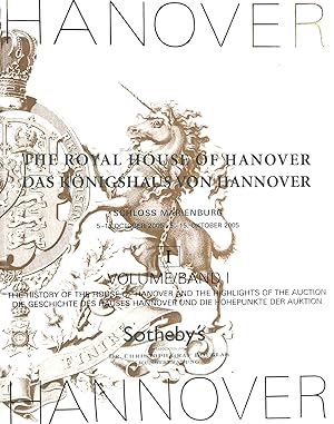 The Royal House of Hanover/Das Konigshaus von Hannover Schloss Marienburg 2005 Volume I