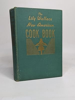 The lily wallace new american cook book