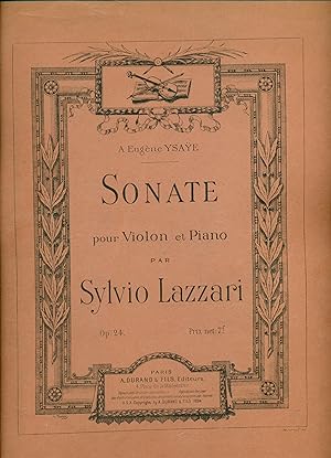 Lazzari, Sylvio: Sonate pour Violon et Piano. Op. 24