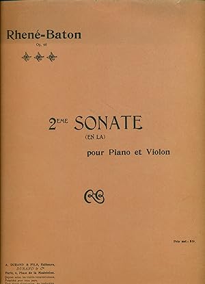 Rhen -Baton [Baton, Ren ]: 2eme Sonate (en la) pour Piano et Violon