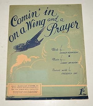 Coming In On A Wing And A Prayer. Sheet Music