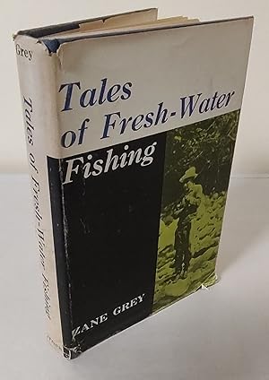 Tales of Fresh-Water Fishing