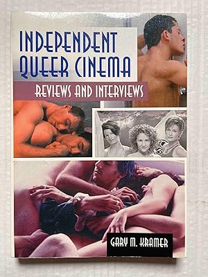 Independent Queer Cinema: Reviews And Interviews