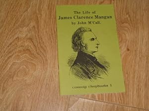 The Life of James Clarence Mangan