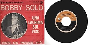 Bobby Solo - Una Lacrima Sul Viso / Non Ne Posso Più [Vinyl, 7"]