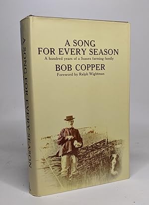A song of every season - a hundred years of a sussex farming family