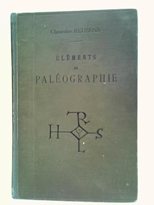 Elements De Paleographie
