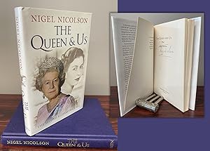 THE QUEEN AND US. Signed by Nigel Nicolson