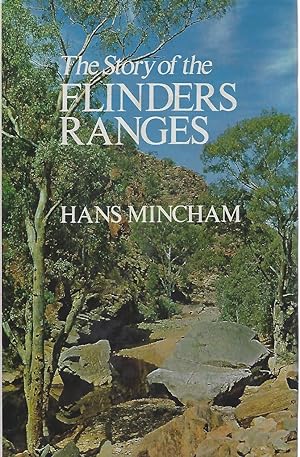 The Story of the Flinders Ranges