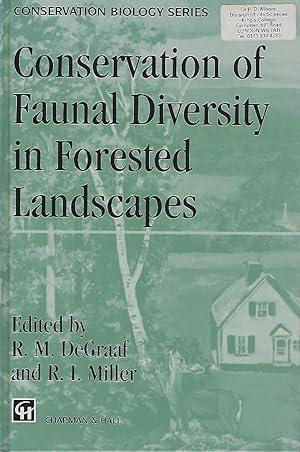 Conservation of Faunal Diversity in Forested Landscapes [Peter Moore's copy]
