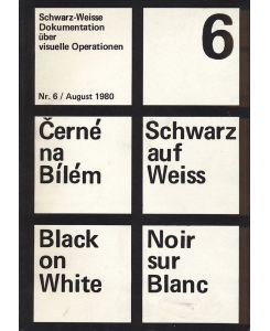 Schwarz auf Weiss / na Bilem / Black on White / Noir sur Blanc. - Schwarz-Weisse Dokumentation üb...