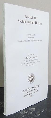 Journal of Ancient Indian History Volume XXII 2003-2004 Amarendranath Lahiri Memorial Volume