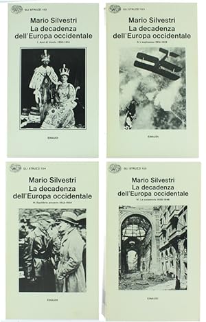 LA DECADENZA DELL'EUROPA OCCIDENTALE. Vol. I: Anni di trionfo (1890-1914). Vol. II: L'espansione ...