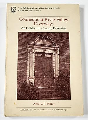 Connecticut River Valley Doorways: An Eighteenth-Century Flowering