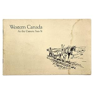 Western Canada as the Camera Sees It