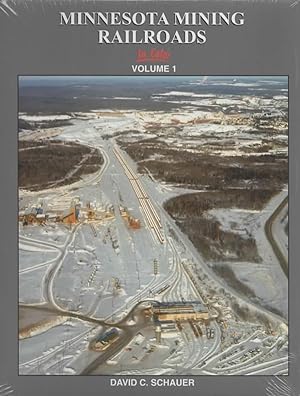Minnesota Mining Railroads in Color: Volume #01