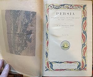 Persia. Through Persia From The Gulf To The Caspian