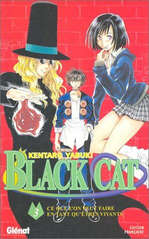 Black Cat tome 3 : Ce que l'on peut faire en tant qu'êtres vivants