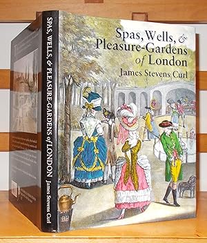 Spas, Wells, and Pleasure Gardens of London